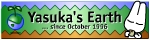 Yasuka's Earth